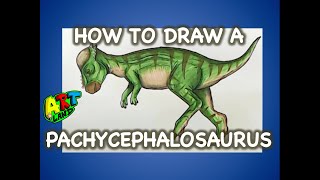 How to Draw a PACHYCEPHALOSAURUS [upl. by Nam]