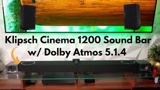 Review of the Klipsch Cinema 1200 Sound Bar with Dolby Atmos [upl. by Gierk257]