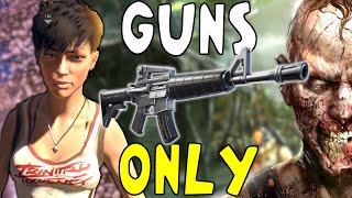 Can you beat DEAD ISLAND RIPTIDE with only Guns [upl. by Cocks902]