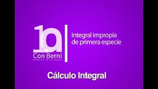 Integral impropia de primera especie  Ejemplo 10 [upl. by Eibur401]