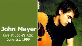 01 Neon  John Mayer Live at Eddies Attic  June 1st 1999 [upl. by Rumit]