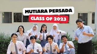 Mutiara Persada High School Graduates  Class of 2023 [upl. by Karr]