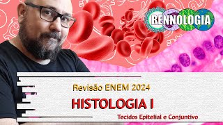 REVISÃO ENEM 2024  Histologia I [upl. by Suehtomit969]