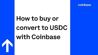 How to buy or convert to USDC with Coinbase [upl. by Eenat]