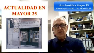 ACTUALIDAD EN NUMISMATICA MAYOR 25 [upl. by Manara]