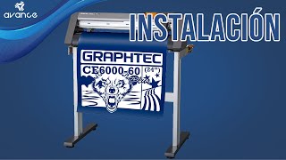 Plotter De Corte Graphtec CE6000  Instalación [upl. by Issor]