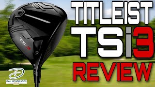 TITLEIST BEST DRIVER EVER  TSi3 REVIEW [upl. by Imaj703]