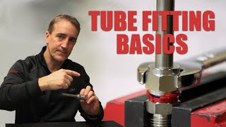 Tube Fitting Basics How to Properly Install Tube Fittings [upl. by Balough]