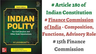 V181 Finance Commission under Article 280 of Indian Constitution M Laxmikanth Polity IASPCS [upl. by Heringer]