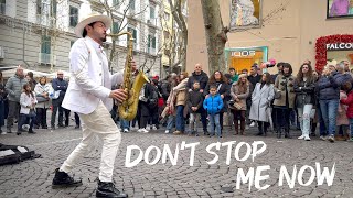 Dont Stop Me Now  Queen  Street Sax Performance  Daniele Vitale [upl. by Suez]