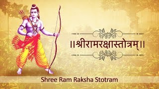 SHREE RAM RAKSHA STOTRAM  श्रीरामरक्षास्तोत्रम्‌  Sanskrit [upl. by Sheaff]