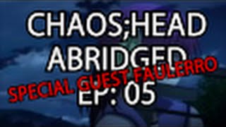 ChaosHEadAbridged CHEA05 I must say this closes my eyes  Toni [upl. by Arielle]