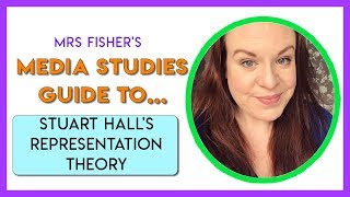 Media Studies  Stuart Halls Representation Theory  Simple Guide For Students amp Teachers [upl. by Hortense]