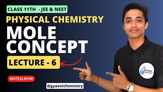 Mole Concept  L6  Class 11  JEE and NEET  Concept of Density and Minimum Molecular Mass [upl. by Geminian]