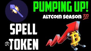 Spell Token 30X  100X Price Predictions 💯 crypto [upl. by Bert]