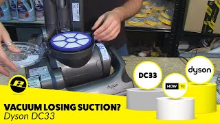 How to Fix a Loss of Suction  Dyson DC33 [upl. by Nauqal]