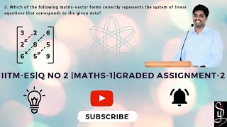 IITMESQ NO2MATHS1GRADED ASSIGNMENT2 [upl. by Dlorej]