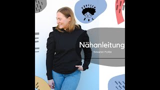 Nähanleitung Sweater Folde [upl. by Assiralc824]