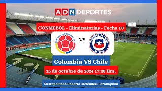 Colombia vs Chile  Eliminatorias Mundial 2026 [upl. by Liz]