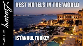 Best Hotels ISTANBUL  Luxury Hotels Resorts Istanbul Turkey [upl. by Brande]