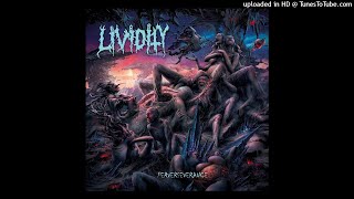 Lividity  Perverseverance 2018 [upl. by Desireah598]