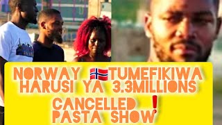 PASTA SHOW❗NORWAY🇳🇴 TUMEFIKIWA HARUSI YA 33 MILLIONS CANCELLED💔 KAENI RADA KISUMU MAN IN TEARS❗❗ [upl. by Fedora]