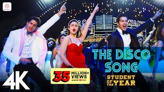 The Disco Song  SOTY aliabhattAlia Bhatt Siddharth Varun  Sunidhi Chauhan  Benny Dayal  4K [upl. by Adnarrim]