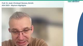 ASH 2023  Multiples Myelom Kommentar Prof Christoph Renner Zürich [upl. by Cheng919]