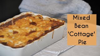 MIXED BEAN COTTAGE PIE  SUPER SIMPLE COOKING  Kerry Whelpdale [upl. by Figueroa]