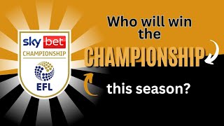 Who will win the EFL Championship this year [upl. by Ming316]