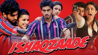 Ishaqzaade Full Movie Plot In Hindi  Bollywood Movie Review  Arjun Kapoor  Parineeti Chopra [upl. by Neersin]