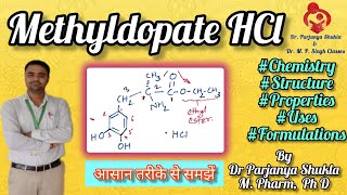 Methyldopate Hydrochloride Antihypertensive Agents  Pharmaceutical Chemistry  D Pharm  ER 2020 [upl. by Haimarej]