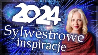 2024 SYLWESTROWE inspiracje dla każdego [upl. by Mareah]