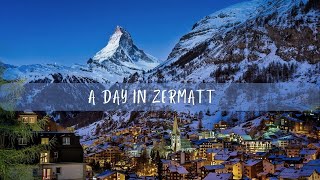 A day in Zermatt Switzerland [upl. by Winterbottom]