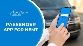 NEMT Passenger App  Software for Leading NonEmergency Medical Transportation Companies RouteGenie [upl. by Htebirol]