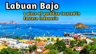 Labuan Bajo a piece of paradise located in Eastern Indonesia [upl. by Nassir]