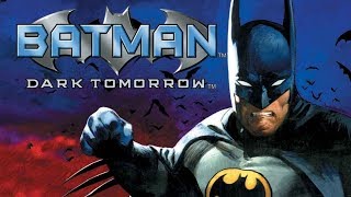 Batman Dark Tomorrow Full Game Complete Walkthrough [upl. by Sabina]