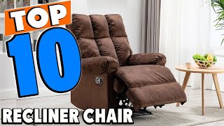 Top 10 Best recliner chairs Review In 2024 [upl. by Arras516]