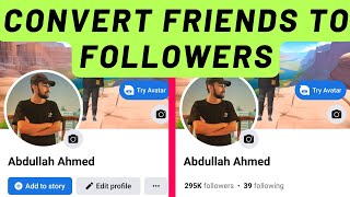 How to convert your Facebook friends into followers in 2023 Convert Fb friends to page followers [upl. by Yhtomit222]