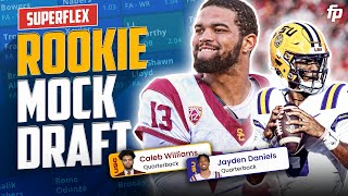 Dynasty Rookie Superflex Mock Draft  MUST Have Players for 2024 Fantasy Football [upl. by Anirtep]