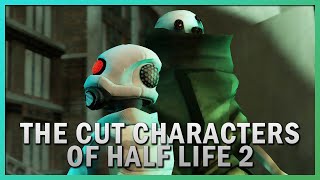 Half Life 2 Beta Cut Characters amp Enemies [upl. by Atila]