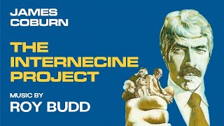 The Internecine Project  Soundtrack Suite Roy Budd [upl. by Eduino]