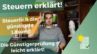 Steuerlich die günstigste Lösung  Günstigerprüfung erklärt [upl. by Weeks]