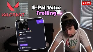 Voice Trolling ePals on Valorant  Adilswrld Full Stream [upl. by Hadley]