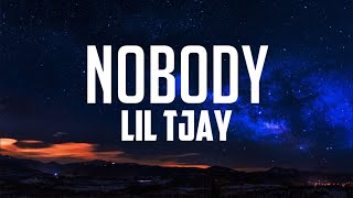 Nobody  Lil Tjay Lyrics [upl. by Constantin]