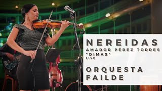 Nereidas 🇲🇽  Orquesta Failde  DANZÓN 💃 🕺🏾 [upl. by Mercy]