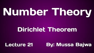 Dirichlet Theorem  Lec 21  Number Theory  UrduHindi [upl. by Ahcatan632]