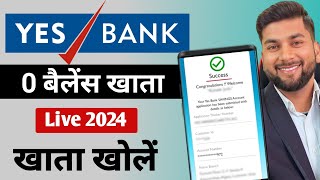 Yes Bank Account Open Online Zero Balance  Zero Balance Bank Account Opening Online [upl. by Scoter]