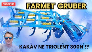 Da li valja ovaj gruber   Farmet Gruber Triolent TX 300N  Recenzija [upl. by Cirala]