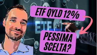 ETF QYLD a DIVIDENDI MENSILI con COVERED CALL  Perché è un PESSIMO INVESTIMENTO [upl. by Pepita]